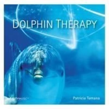 Bild von Tamana, Patricia: Dolphin Therapy (GEMA-Frei!) (CD)