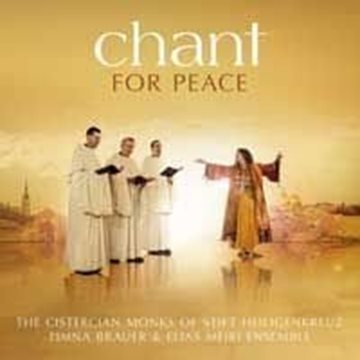 Bild von Zisterzienser Mönche & Timna Brauer & Elisa Meiri Ensemble: Chant for Peace* (CD