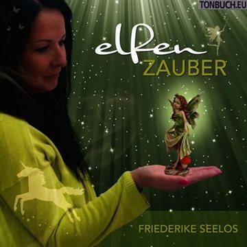 Bild von Seelos, Friederike: Elfenzauber° (CD)