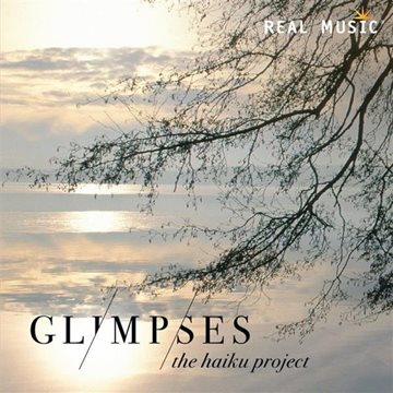 Bild von The Haiku Project: Glimpses° (CD)