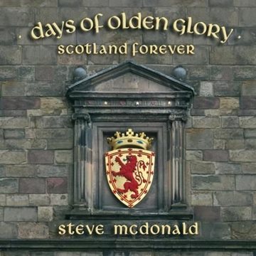 Bild von McDonald, Steve: Days Of Olden Glory° (CD)