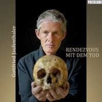 Bild von Jaufenthaler, Gottfried: Rendezvous mit dem Tod° (CD)