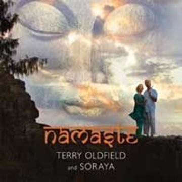 Bild von Oldfield, Terry and Soraya: Namaste (CD)