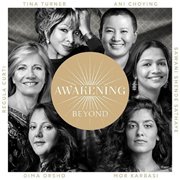 Cover-Bild zu Turner, Tina & Curti: Awakening Beyond (2CDs)