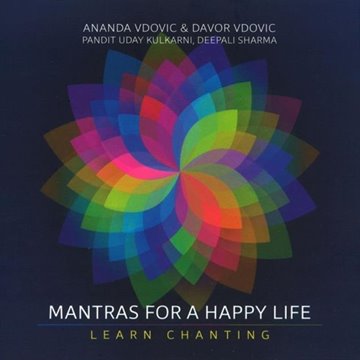Bild von Vdovic, Ananda & Davor: Mantras for a Happy Life (CD)