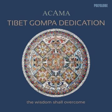 Bild von Acama: Tibet Gompa Dedication (CD)