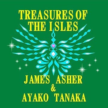 Bild von Asher, James & Tanaka, Ayako: Treasures of the Isles (CD)