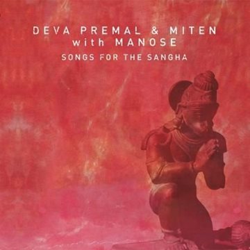Bild von Deva Premal & Miten: Songs for the Sangha° (CD)