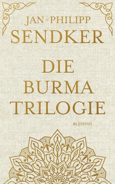 Bild von Sendker, Jan-Philipp: Die Burma-Trilogie
