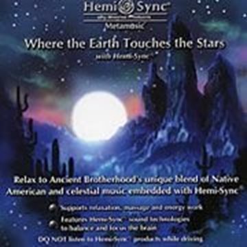 Bild von Hemi-Sync: Where The Earth Touches The Stars