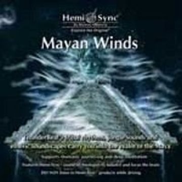 Bild von Hemi-Sync: Mayan Winds