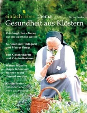 Bild von Walter, Rudolf (Hrsg.): Gesundheit aus Klöstern