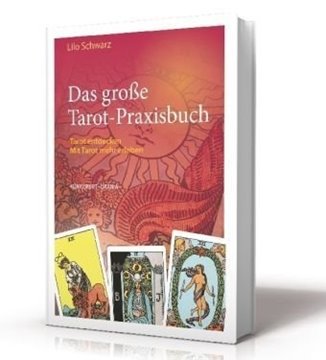 Bild von Schwarz, Lilo: Das große Tarot-Praxisbuch