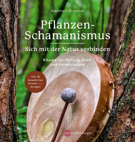 Bild von Brunner, Adelheid: Pflanzen-Schamanismus