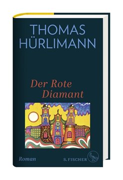 Bild von Hürlimann, Thomas: Der Rote Diamant