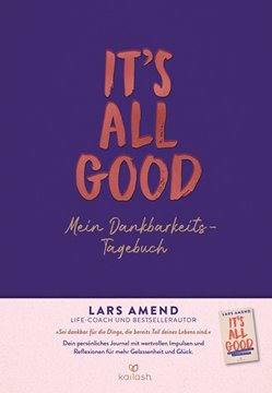 Bild von Amend, Lars: It's All Good - Mein Dankbarkeitstagebuch