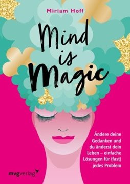 Bild von Hoff, Miriam: Mind is magic