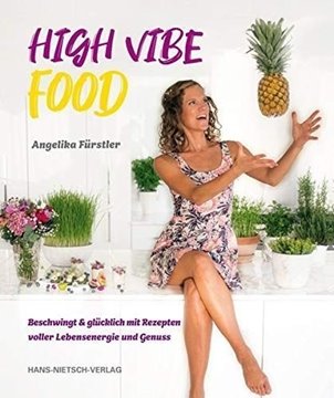 Bild von Fürstler, Angelika: HighVibe-Food