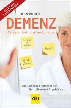 Bild von Lange, Elisabeth: Demenz - gelassen betreuen und pflegen