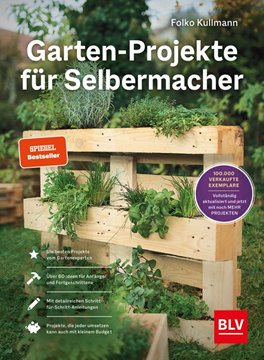 Bild von Kullmann, Folko: Garten-Projekte für Selbermacher