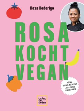 Bild von Roderigo, Rosa: Rosa kocht vegan