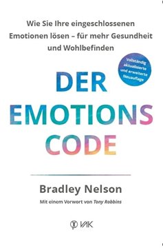 Bild von Nelson, Bradley: Der Emotionscode