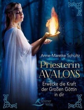 Bild von Schultz, Anne-Mareike: Priesterin Avalons