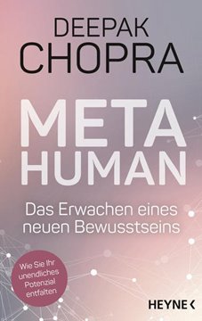 Bild von Chopra, Deepak: Metahuman - das Erwachen eines neuen Bewusstseins