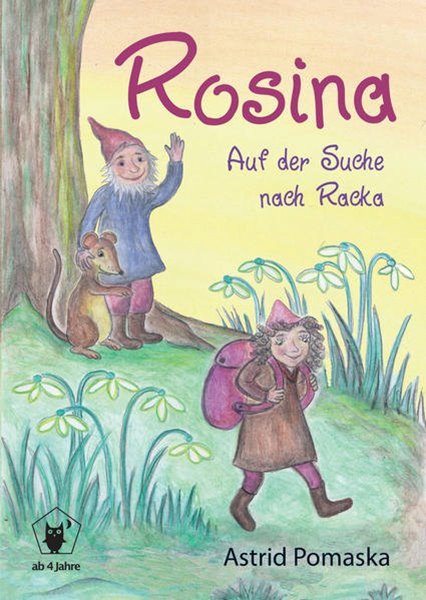 Bild von Pomaska, Astrid: Rosina - Auf der Suche nach Racka