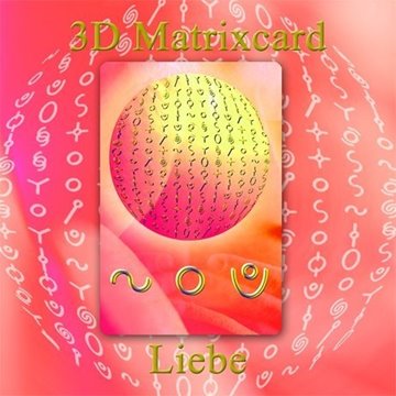 Bild von Neuner, Werner Johannes (Hrsg.): 3D Matrixcard Liebe