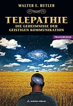 Bild von Butler, Walter Ernest: Telepathie - Die Geheimnisse der geistigen Kommunikation