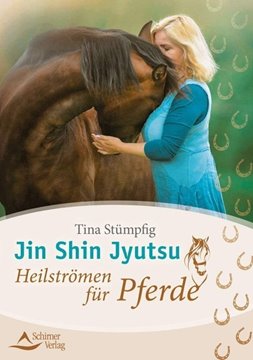 Bild von Stümpfig, Tina: Jin Shin Jyutsu - Heilströmen für Pferde