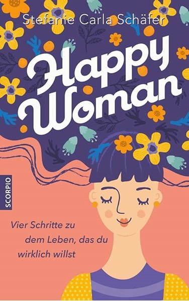 Bild von Schäfer, Stefanie Carla: Happy Woman