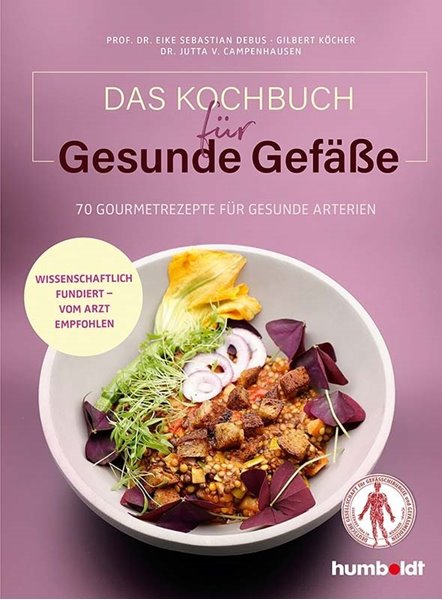 Bild von Debus, Prof. Dr. Eike Sebastian: Das Kochbuch für gesunde Gefäße