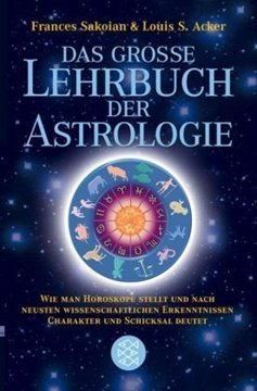 Bild von Sakoian, Frances: Das grosse Lehrbuch der Astrologie