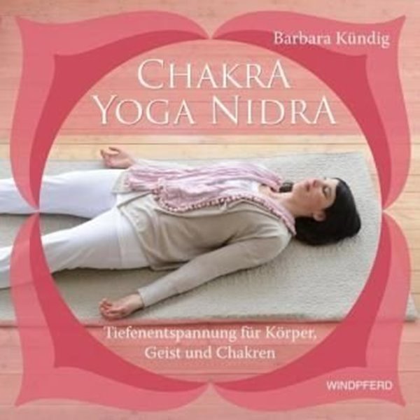 Bild von Kündig, Barbara: Chakra-Yoga-Nidra