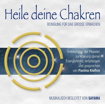 Bild von Klemm, Pavlina: HEILE DEINE CHAKREN. Reinigung für das Große Erwachen (Doppel-CD)