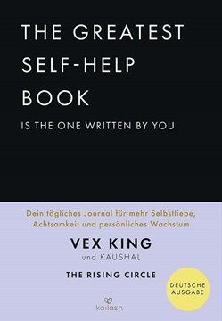 Bild von King, Vex (Hrsg.): The Greatest Self-Help Book is the one written by you