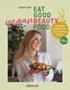Bild von Flury, Doris: Eat Good Vegan Beauty Food