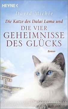 Bild von Michie, David: Die Katze des Dalai Lama und die vier Geheimnisse des Glücks