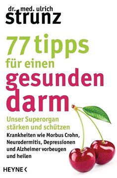 Bild von Strunz, Ulrich: 77 Tipps für einen gesunden Darm