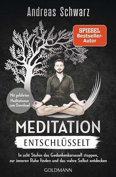 Bild von Schwarz, Andreas: Meditation entschlüsselt