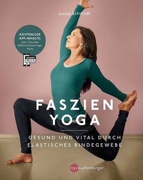 Bild von Schmidt, Lucia Nirmala: Faszien Yoga