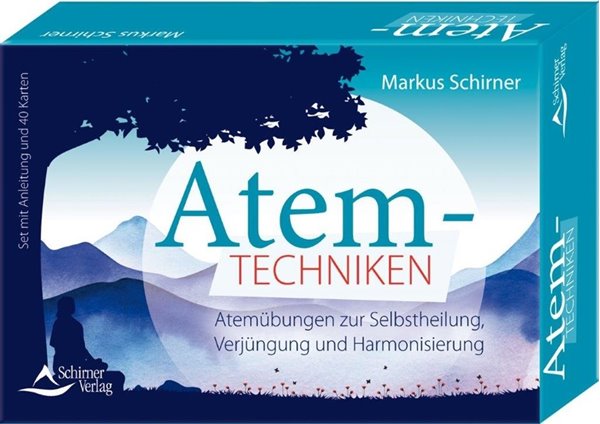 Bild von Schirner, Markus: Atemtechniken- Atemübungen zur Selbstheilung, Verjüngung und Harmonisierung
