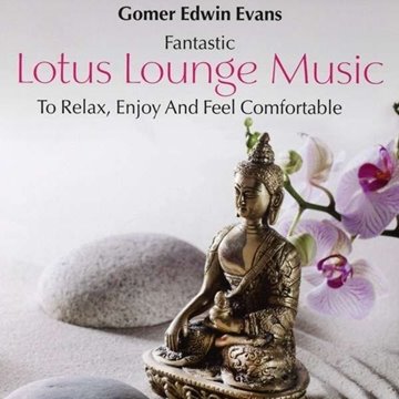 Bild von Evans, Gomer Edwin (Komponist): Lotus Lounge Music