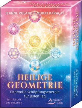 Bild von Ruland, Jeanne: Heilige Geometrie - Lichtvolle Schöpfungsenergie für jeden Tag
