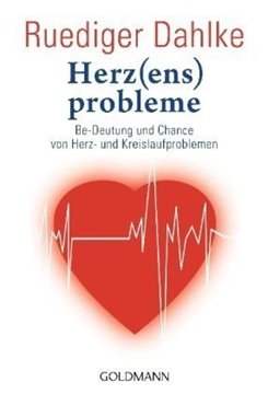 Bild von Dahlke, Ruediger: Herz(ens)probleme