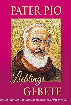 Bild von Saccon, Giuseppe (Hrsg.): Pater Pio - Lieblingsgebete