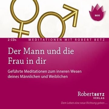 Bild von Betz, Robert: Der Mann und die Frau in dir* (CD)