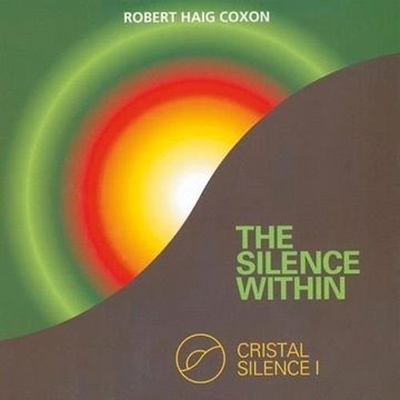 Bild von Coxon, Robert Haig: The Silence Within - Crystal Silence 1 (CD)